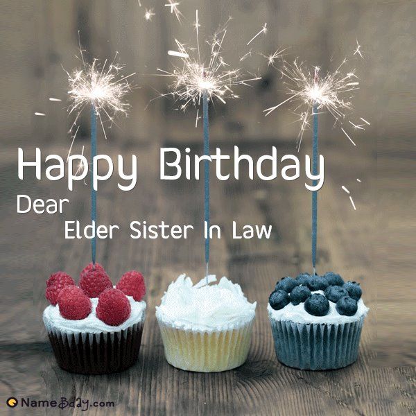 Happy Birthday Elder Sister In Law Images Of Cakes Cards Wishes