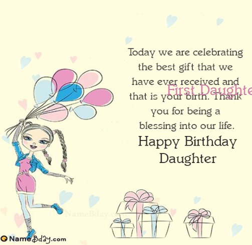 Happy Birthday First Daughter Images of Cakes, Cards, Wishes