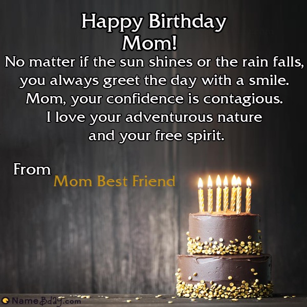 Happy Birthday Mom Best Friend Images of Cakes, Cards, Wishes