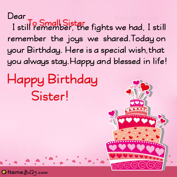 Happy Birthday To Small Sister Images of Cakes, Cards, Wishes